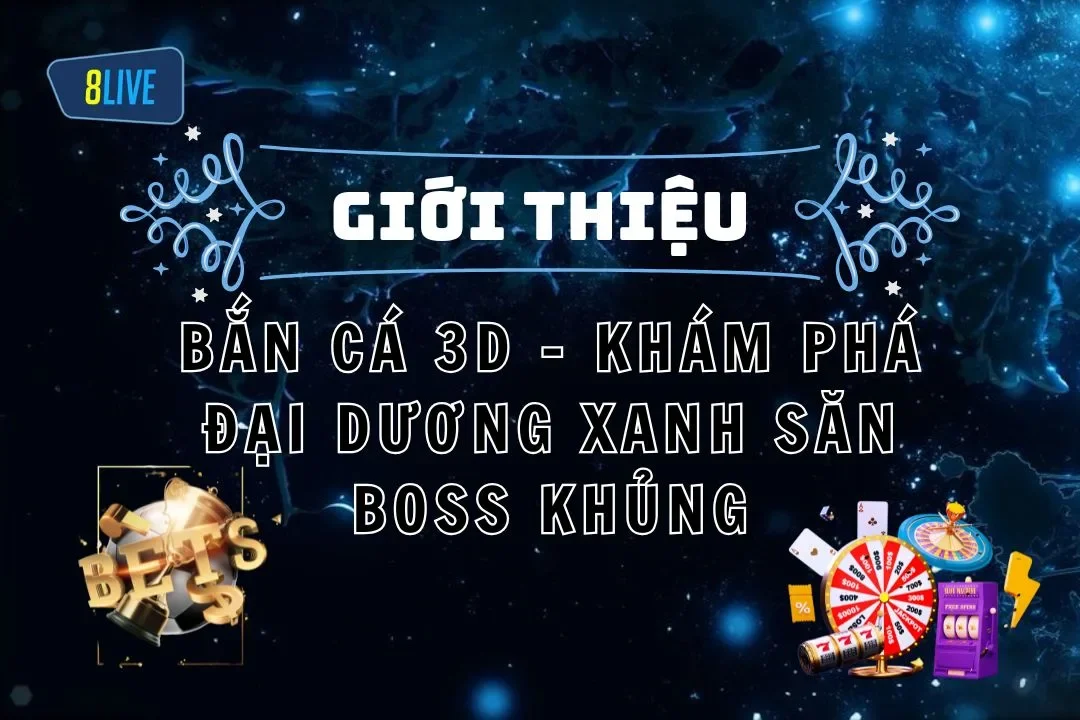 Bắn Cá 3D