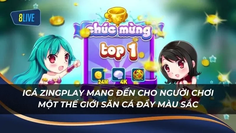 iCá ZingPlay mang đến cho người chơi một thế giới săn cá đầy màu sắc